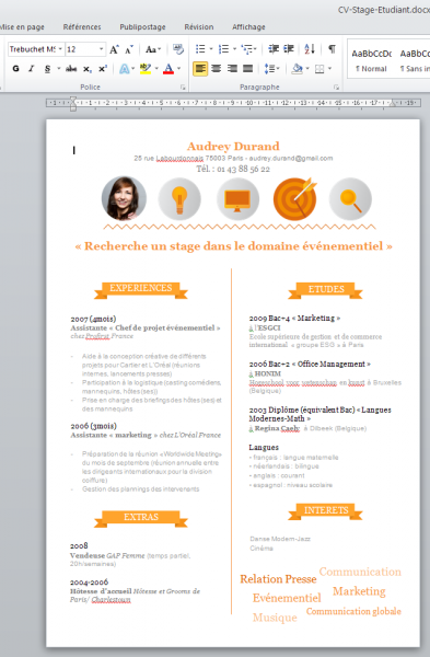 Une fois que vous aurez mis en place votre CV, pensez bien à postuler ... Une fois que vous aurez mis en place votre CV, pensez bien à postuler ...